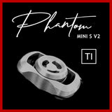 TI Phantom Mini S v2